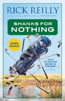 Shanks for Nothing, Paperback/Rick Reilly