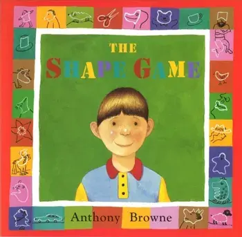 Shape Game, Paperback/Anthony Browne
