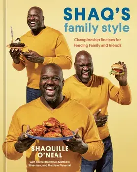 Shaq's Family Style, Hardback/Shaquille O'Neal