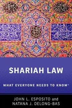Shariah: What Everyone Needs to Know(r), Paperback/John L. Esposito