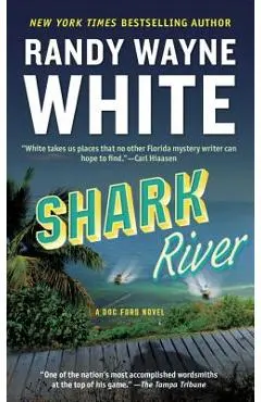 Shark River - Randy Wayne White