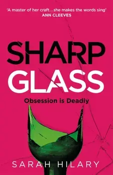 Sharp Glass, Hardback/Sarah Hilary