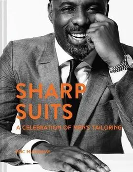Sharp Suits, Hardcover/Eric Musgrave