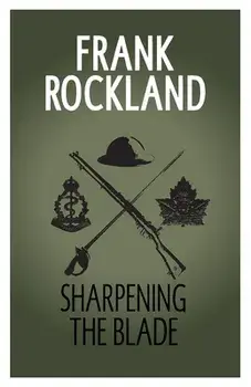 Sharpening the Blade, Paperback/Frank Rockland