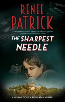 Sharpest Needle, Hardback/Renee Patrick