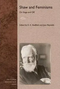 Shaw and Feminisms. On Stage and Off, Hardback/***