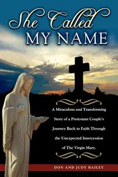 She Called My Name, Paperback/Don Bailey PH.D.