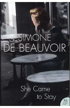 She Came to Stay