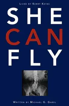 She Can Fly: A Domestic Violence Survival Story, Paperback/Michael G. Gabel