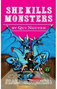 She Kills Monsters - Qui Nguyen