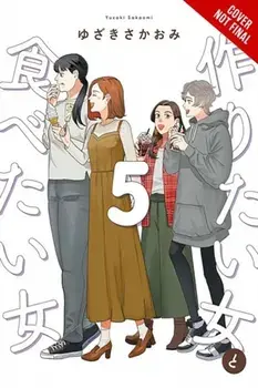She Loves to Cook, and She Loves to Eat, Vol. 5, Paperback/Sakaomi Yuzaki