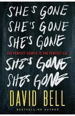She's Gone - David Bell