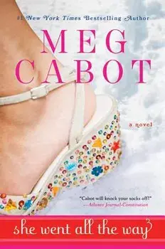She Went All the Way, Paperback/Meg Cabot