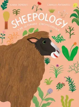 Sheepology. The Ultimate Encyclopedia, Hardback/***