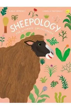 Sheepology: The Ultimate Encyclopedia - Ilaria Demonti