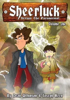 Sheerluck Versus The Paranormal Volume 1, Paperback/Dean Wilkinson