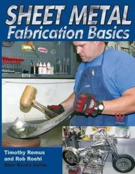 Sheet Metal Fab Basics, Paperback/Timothy S. Remus