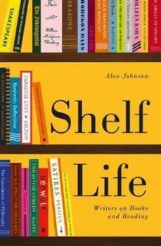 Shelf Life, Hardcover/Alex Johnson