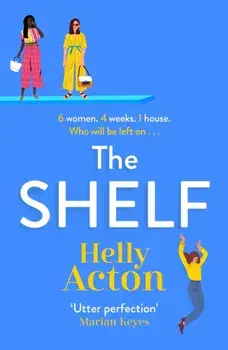 Shelf. 'Utter perfection' Marian Keyes, Paperback/Helly Acton
