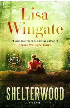 Shelterwood - Lisa Wingate