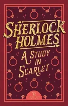 Sherlock Holmes: A Study in Scarlet, Paperback/Sir Arthur Conan Doyle
