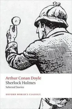 Sherlock Holmes. Selected Stories, Paperback/Arthur Conan Doyle
