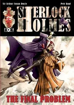 Sherlock Holmes: The Adventure of the Final Problem, Paperback/Petr Kopl