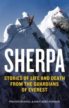 Sherpa. Stories of Life and Death from the Guardians of Everest, Paperback/***