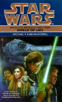 Shield of Lies/Michael P. Kube-McDowell