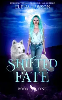 Shifted Fate, Paperback/Elena Lawson