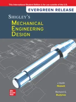 Shigley's Mechanical Engineering Design: 2024 Release ISE. 12 ed, Paperback/Richard Budynas