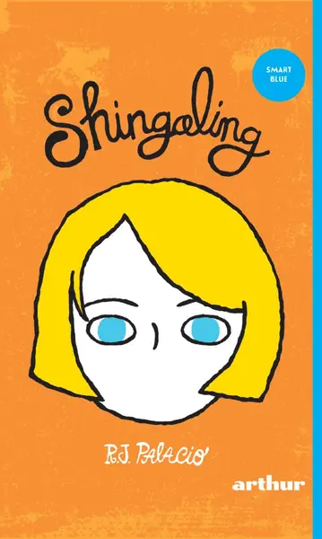 Shingaling - R.J. Palacio
