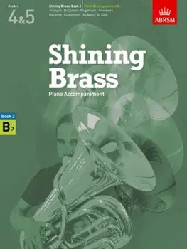 Shining Brass, Book 2, Piano Accompaniment B flat. 18 Pieces for Brass, Grades 4 & 5, Sheet Map/***