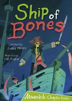 Ship of Bones. (Lime Chapter Reader), Paperback/Jenny Moore