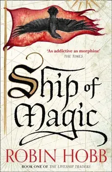 Ship of Magic, Paperback/Robin Hobb