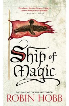 Ship of Magic - Robin Hobb