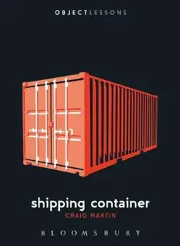 Shipping Container, Paperback/Craig Martin