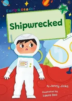 Shipwrecked. (Green Early Reader), Paperback/Jenny Jinks