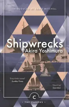 Shipwrecks, Paperback/Akira Yoshimura