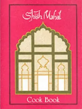 Shish Mahal Cook Book, Spiral Bound/Ali Aslam