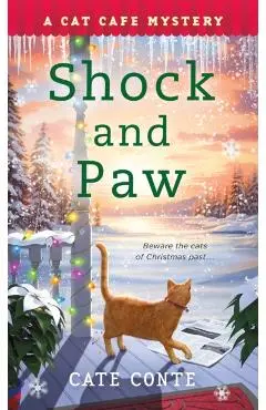Shock and Paw: A Cat Cafe Mystery - Cate Conte