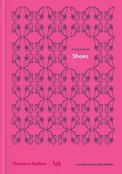 Shoes, Hardcover/Lucy Johnston