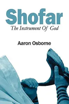Shofar: The Instrument of God, Paperback/Aaron Osborne
