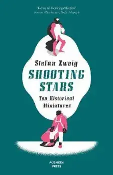 Shooting Stars, Paperback/Stefan Zweig