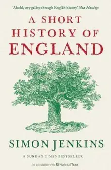Short History of England, Paperback/Simon Jenkins