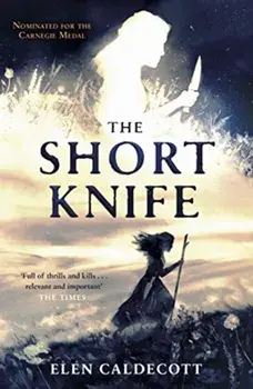 Short Knife, Paperback/Elen Caldecott