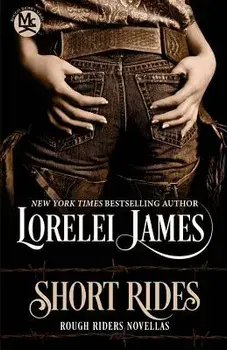 Short Rides, Paperback/Lorelei James