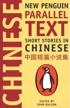 Short Stories in Chinese - John Balcom