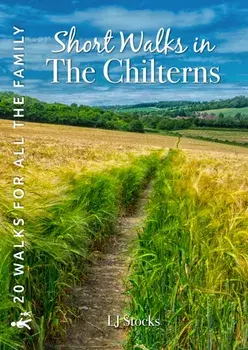 Short Walks in the Chilterns. 20 circular walks for all the family, Paperback/LJ Stocks