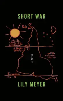 Short War, Paperback/Lily Meyer
